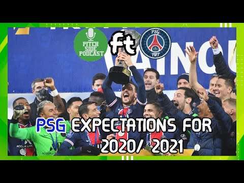 PSG EXPECTATIONS FOR 2020/2021 - FAN PERCEPTION W/PSGINT | Esports Broadcast Picture