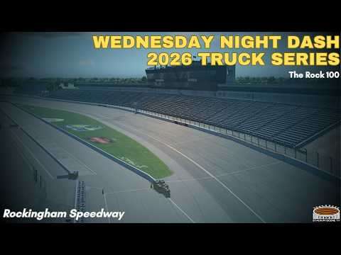 Rockingham Speedway LIVE | 2026 Wednesday Night Dash iRacing Truck Series Video Card