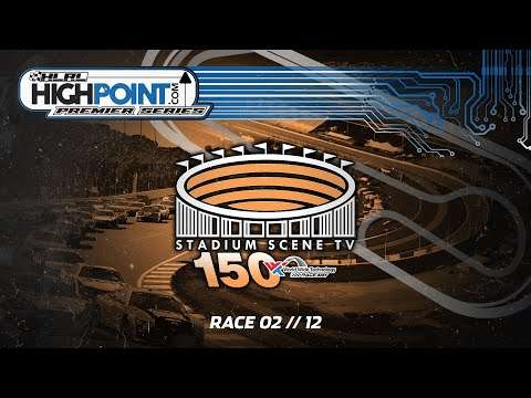 The High Line Racing League: The Stadium Scene TV 150 (2/12) | Esports Broadcast Picture