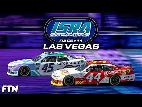 ISRA Xfinity Series | Las Vegas | Season 1 Race 11 | Esports Broadcast Picture