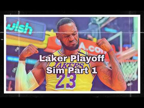 NBA Playoff Sim: Lakers Part 1 | Esports Broadcast Picture