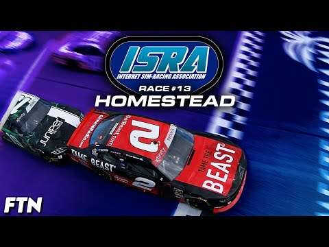 ISRA Xfinity Series | Homestead | Season 1 Race 13 | Esports Broadcast Picture