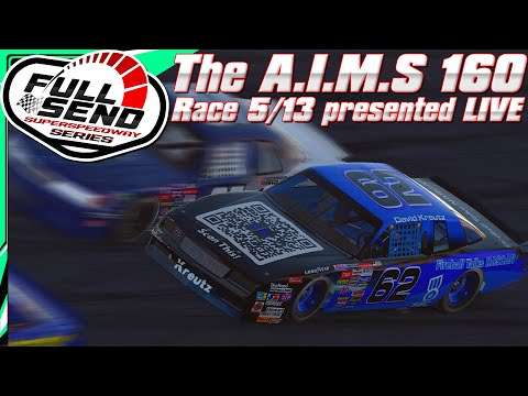 Full Send SuperSpeedway Series: The A.I.M.S 160 (5/13) | Esports Broadcast Picture