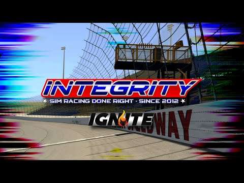 Integrity Ignite Series: The IGNITE the Excitement 150 | Esports Broadcast Picture