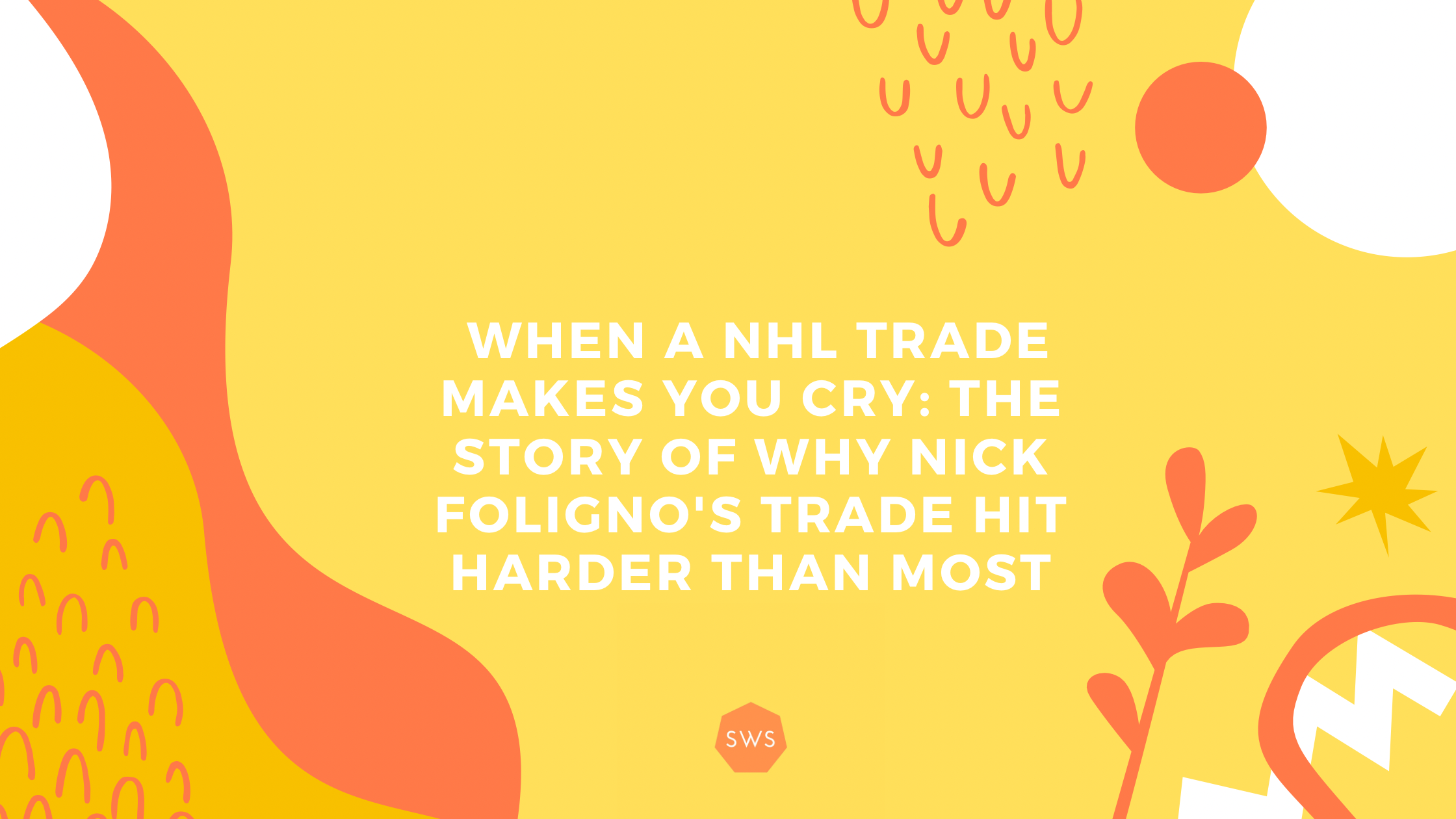  When A NHL Trade Makes You Cry: The Story of Why Nick Foligno?s Trade... Picture